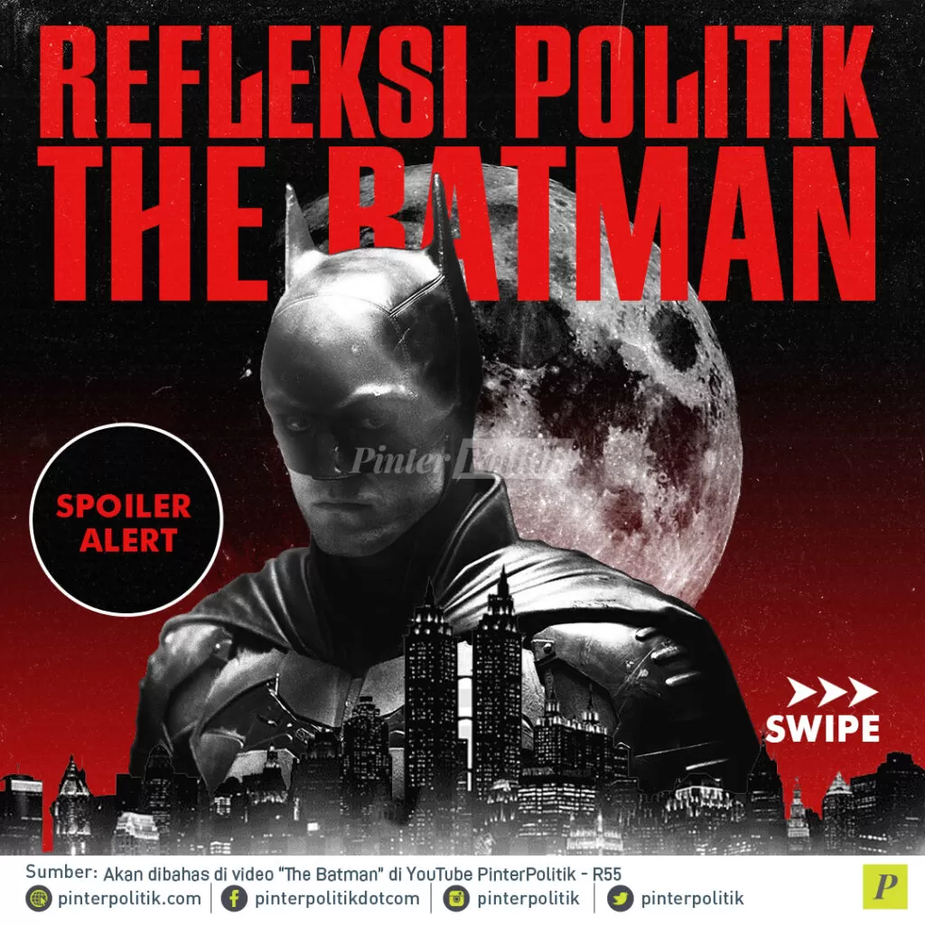 infografis refleksi politik the batman 1