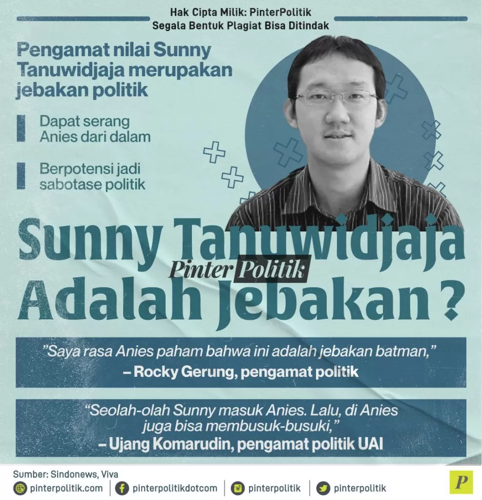 sunny tanuwidjaja adalah jebakan