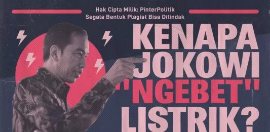 kenapa jokowi ngebet listrik ed.