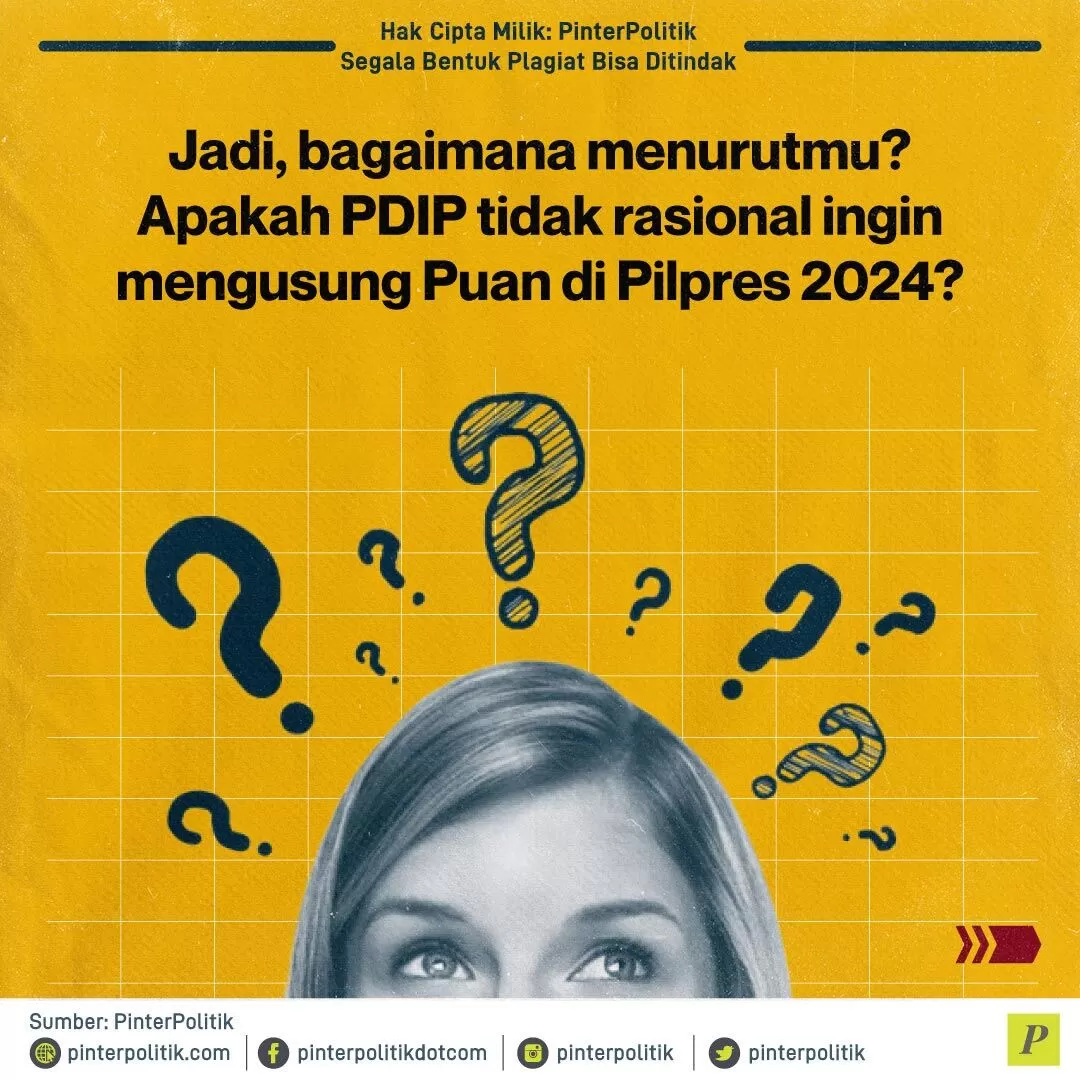 sangat rasional pdip usung puan 6