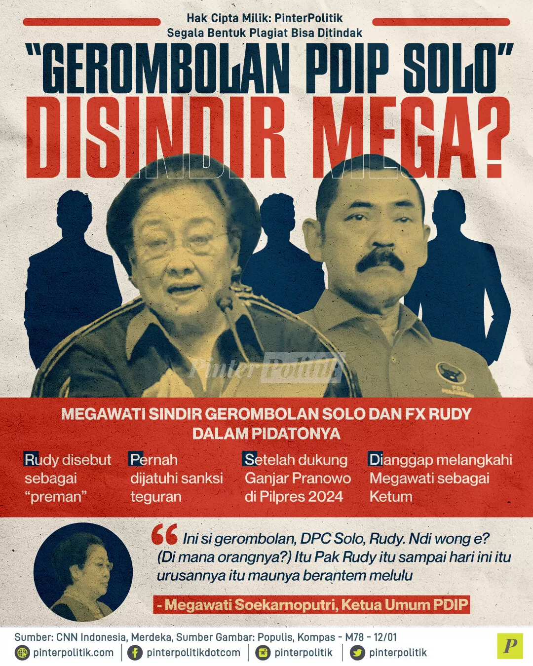 gerombolan pdip solo disindir mega ed.
