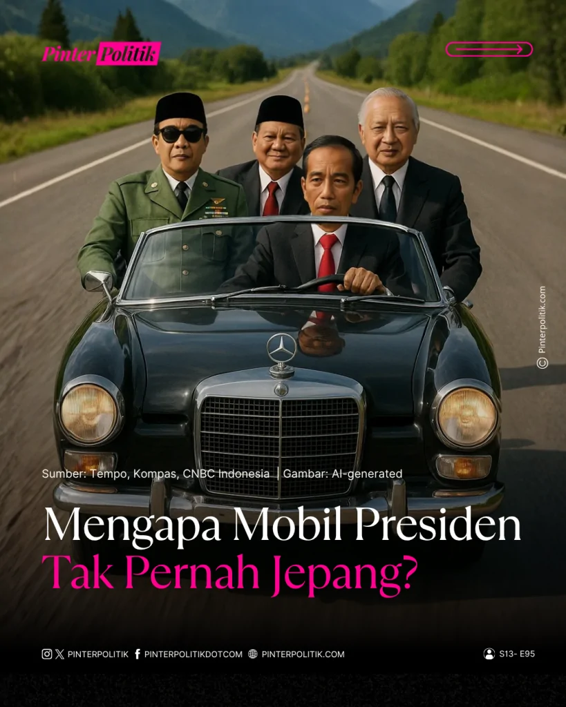 mengapa mobil presiden tak pernah jepang