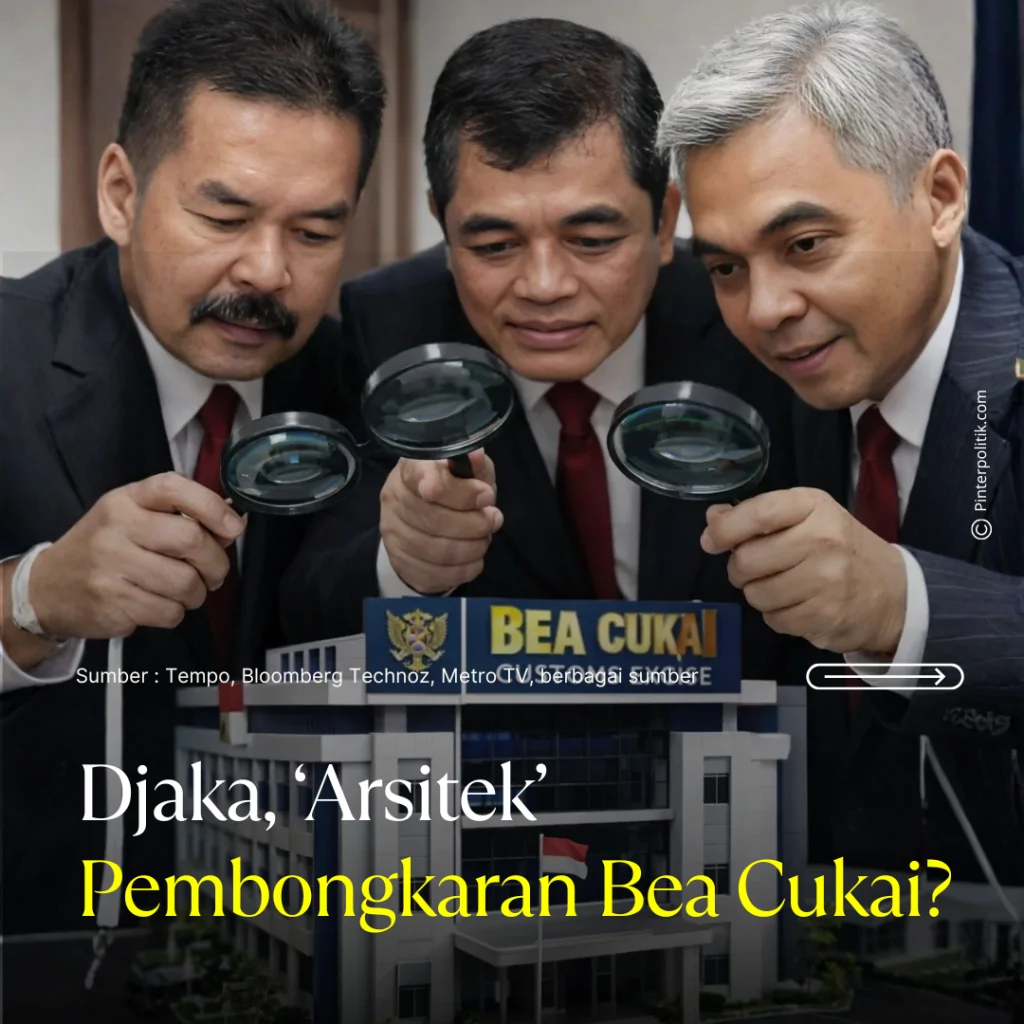 djaka, ‘arsitek’ pembongkaran bea cukai