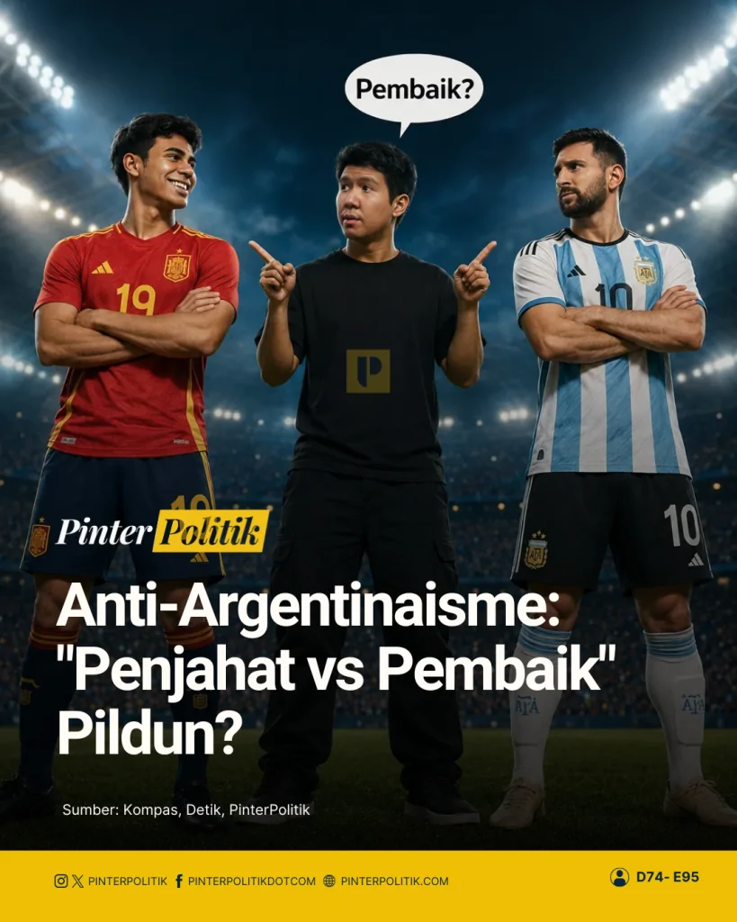 anti argentinaisme penjahat vs pembaik pildun