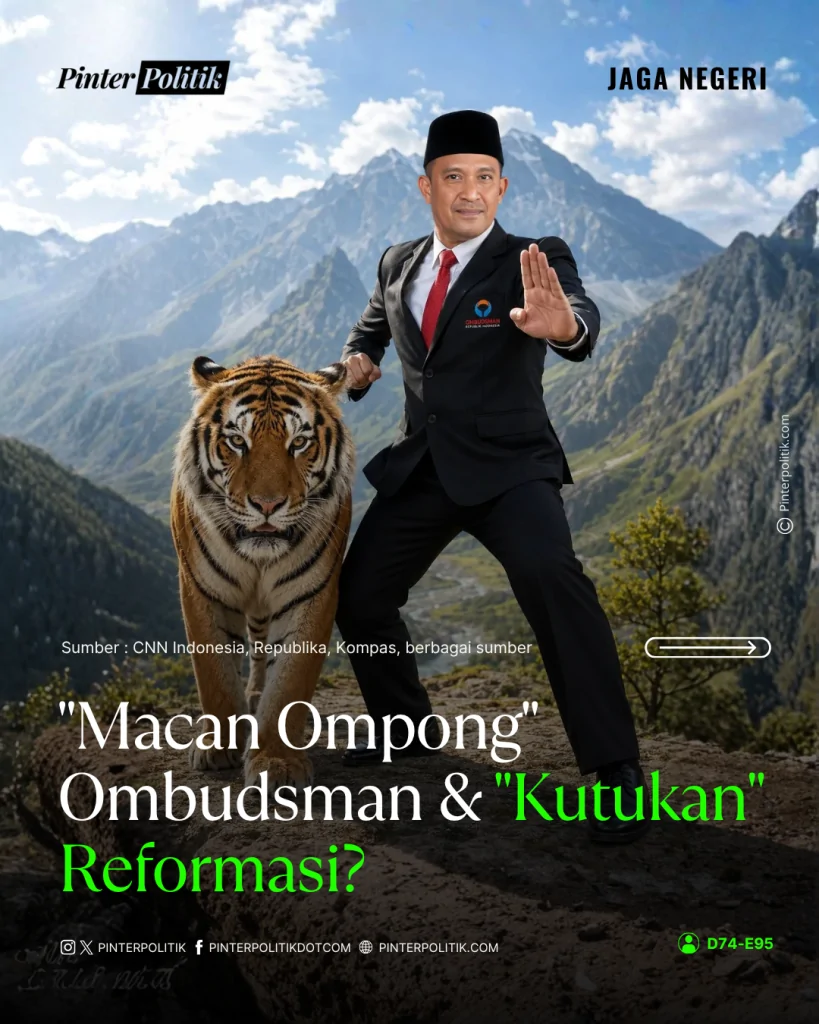macan ompong ombudsman & kutukan reformasi